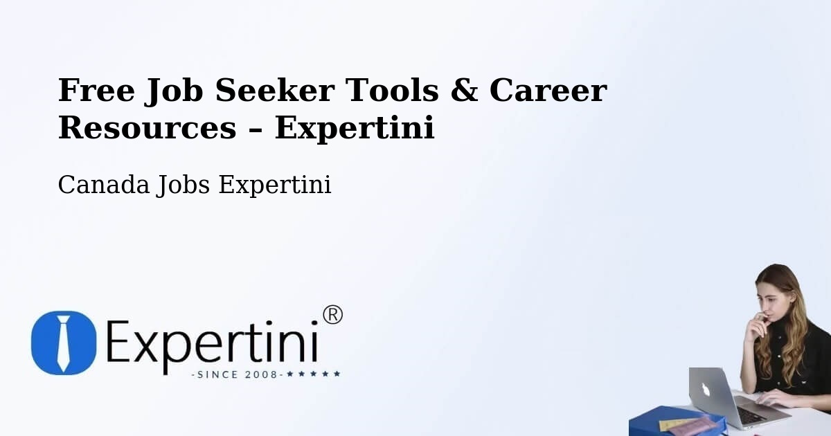 Free Job Seeker Tools & Career Resources – Kamloops - Kamloops, Canada Jobs Expertini